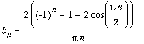 b[n] = 2*((-1)^n+1-2*cos(1/2*Pi*n))/Pi/n