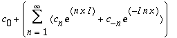 c[0]+Sum(c[n]*exp(n*x*I)+c[-n]*exp(-I*n*x),n = 1 .. infinity)