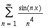 Sum(sin(n*x)/n^4,n = 1 .. infinity)
