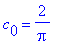 c[0] = 2/Pi