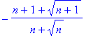 -1/(n+n^(1/2))*(n+1+(n+1)^(1/2))