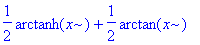 1/2*arctanh(x)+1/2*arctan(x)