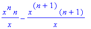 x^n*n/x-x^(n+1)*(n+1)/x