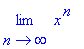 limit(x^n,n = infinity)